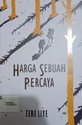 HARGA SEBUAH PERCAYA