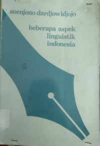 Image of BEBERAPA ASPEK LINGUISTIK INDONESIA