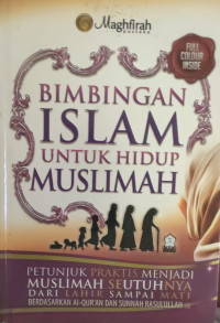 Image of BIMBINGAN ISLAM UNTUK HIDUP MUSLIMAH