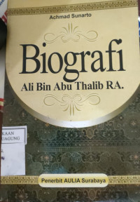 Image of BIOGRAFI ALI BIN ABU TAHLIB RA.