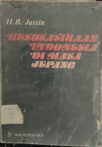 Image of KESUSASTRAAN INDONESIA DI MASA JEPANG