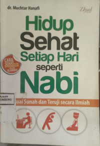 Image of HIDUP SEHAT SETIAP HARI SEPERTI NABI