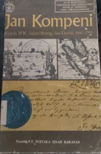 Image of JAN KOMPENI DALAM PERANG DAN DAMAI 1602 - 1799
