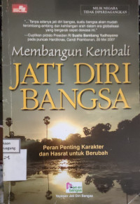 Image of MEMBANGUN KEMBALI JATI DIRI BANGSA