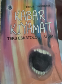 Image of KABAR KIYAMAT TEKS ESKATOLOGI ISLAM