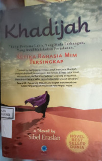 Image of KHADIJAH: KETIKA RAHASIA MIM TERSINGKAP