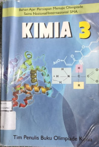 Image of BAHAN AJAR PERSIAPAN MENUJU OLIMPIADE
SAINS NASIONAL/INTERNASIONAL SMA
KIMIA 3