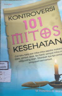 Image of KONTROVERSI 101 MITOS KESEHATAN