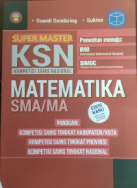 Image of SUPER MASTER KOMPETISI SAINS NASIONAL (KSN) MATEMATIKA SMA/MA