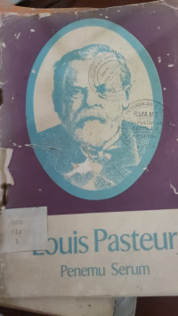 Image of LOUIS PASTEUR PENEMU SERUM