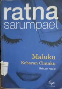 Image of MALUKU KOBARAN CINTAKU