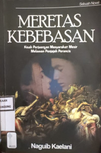 Image of MERETAS KEBEBASAN: KISAH PERJUANGAN MASYARAKAT