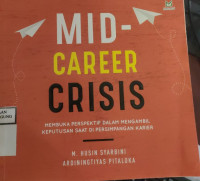 Image of MID-CAREER CRISIS