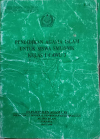 Image of PENDIDIKAN AGAMA ISLAM  UNTUK SMU/SMK KELAS I CAWU 3