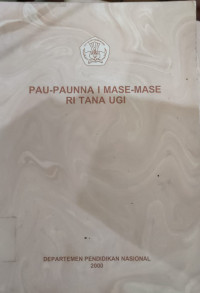 Image of PAU-PAUNNA I MASE-MASE RI TANA UGI