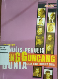 Image of PENULIS-PENULIS PENGGUNCANG DUNIA