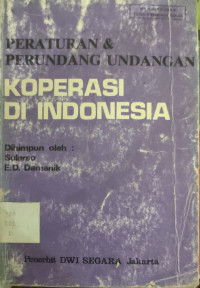 Image of HIMPUNAN PERATURAN PERATURAN PERKOPERASIAN DIKALANGAN GENERASI MUDA