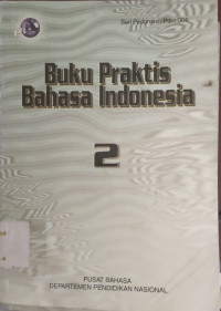 Image of BUKU PRAKTIS BAHASA INDONESIA 2