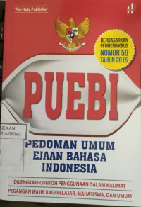 Image of PUEBI PEDOMAN UMUM EJAAN BAHASA INDONESIA