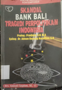 Image of SKANDAL BANK BALI TRAGEDI PERPOLITIKAN INDONESIA