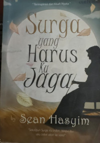 Image of SURGA YANG TAK DIRINDUKAN
