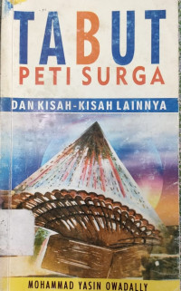 Image of TABUT PETI SURGA DAN KISAH - KISAH LAINNYA