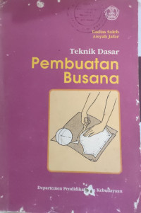 Image of TEKNIK DASAR PEMBUATAN BUSANA