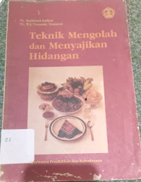 Image of TEKNIK MENGOLAH DAN MENYAJIKAN HIDANGAN