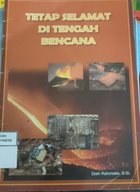 Image of TETAP SELAMAT DI TENGAH BENCANA
