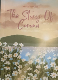 Image of THE STORY OF CORONA