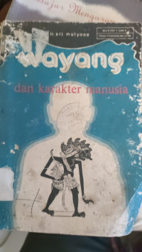Image of WAYANG DAN KARAKTER MANUSIA