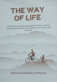Image of THE WAY OF LIFE