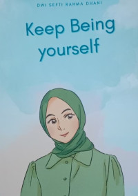 Image of KEEP BEING YOURSELF