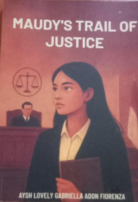 Image of MAUDY'S TRAIL OF JUSTICE