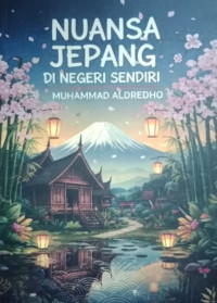 Image of NUANSA JEPANG DI NEGERI SENDIRI