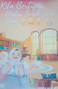 Image of KITA BERTIGA DIATAS JANAH YANG SAMA