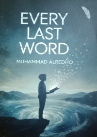 Image of EVERY LAST WORD