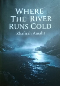 Image of WHERE THE RIVER RUNS COLD