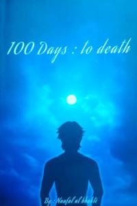 Image of 100 DAYS TO DEATH