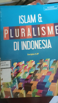 Image of ISLAM DAN PLURALISME DI INDONESIA