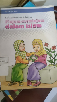 Image of SERI MUAMALAH UNTUK PEMULA: PINJAM-MEMINJAM DALAM ISLAM